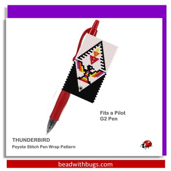 THUNDERBIRD:  Peyote Stitch Beaded Pen Wrap by Bead with Bugs