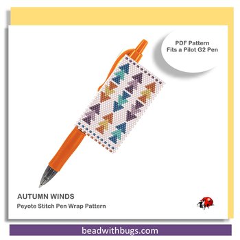 AUTUMN WINDS: Peyote Stitch Beaded Pen Wrap by Bead with Bugs