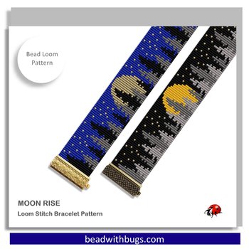 MOON RISE:  A Loom Beaded Bracelet Pattern by Bead with Bugs