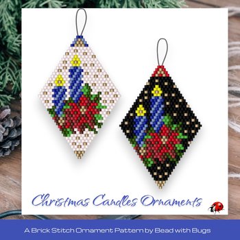 CHRISTMAS CANDLES:  Beaded Brick Stitch Ornament Pattern by Bead with Bugs
