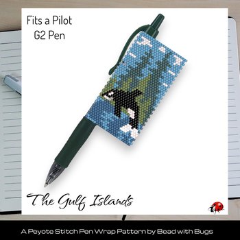 BEADED PEN COVER, Pilot G-2 beaded pen cover pattern, The Gulf Islands