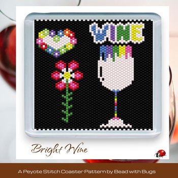 BRIGHT WINE: Peyote Stitch Beaded Coaster Pattern by Bead with Bugs