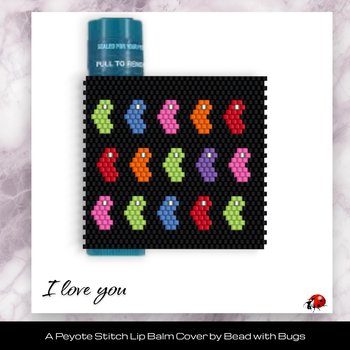 I LOVE YOU:  Beaded Lip Balm Cover by Bead with Bugs