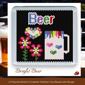 BRIGHT BEER: Peyote Stitch Beaded Coaster Pattern by Bead with Bugs