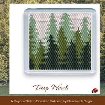 DEEP WOODS: Peyote Stitch Beaded Coaster Pattern by Bead with Bugs