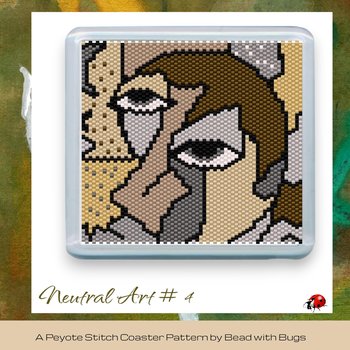 NEUTRAL ART 4: Peyote Stitch Beaded Coaster Pattern by Bead with Bugs
