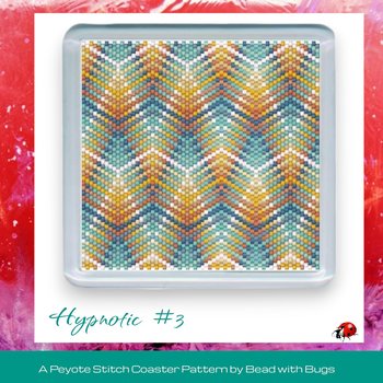 HYPNOTIC #3: Peyote Stitch Beaded Coaster Pattern by Bead with Bugs