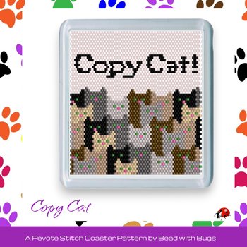 COPY CAT: Peyote Stitch Beaded Coaster Pattern by Bead with Bugs