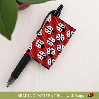 Peyote Stitch Beaded Pen Wrap by Bead with Bugs, LADYBUGS, Beaded Pen Wrap for Pilot G2 Pen
