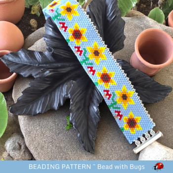 SUNFLOWER PATCH: A Peyote Stitch Beaded Bracelet Pattern by Bead with Bugs