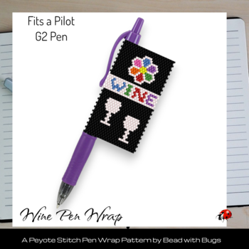 BRIGHT WINE: Peyote Stitch Beaded Pen Wrap by Bead with Bugs